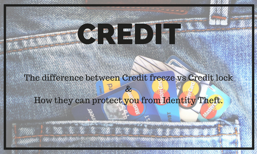 Credit Freeze vs. Credit Lock